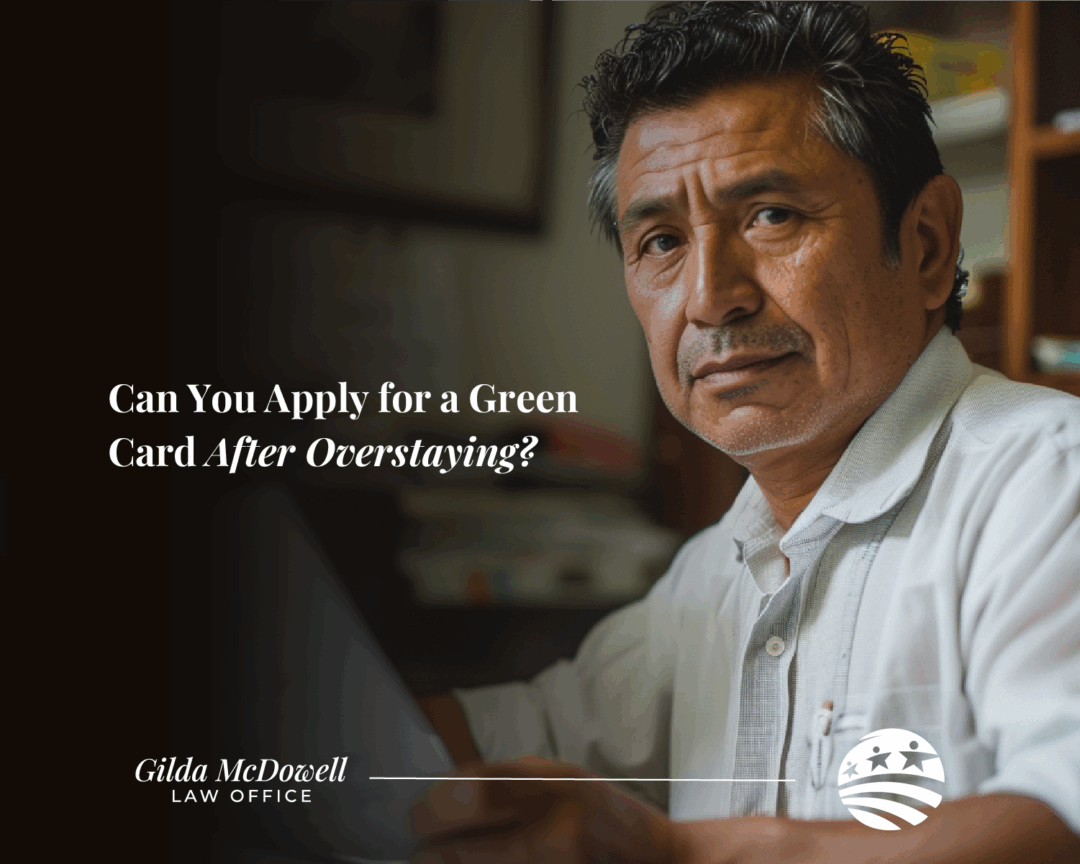 Can you apply for a green card after overstaying?