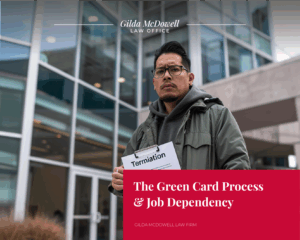The Green Card Process & Job Dependency