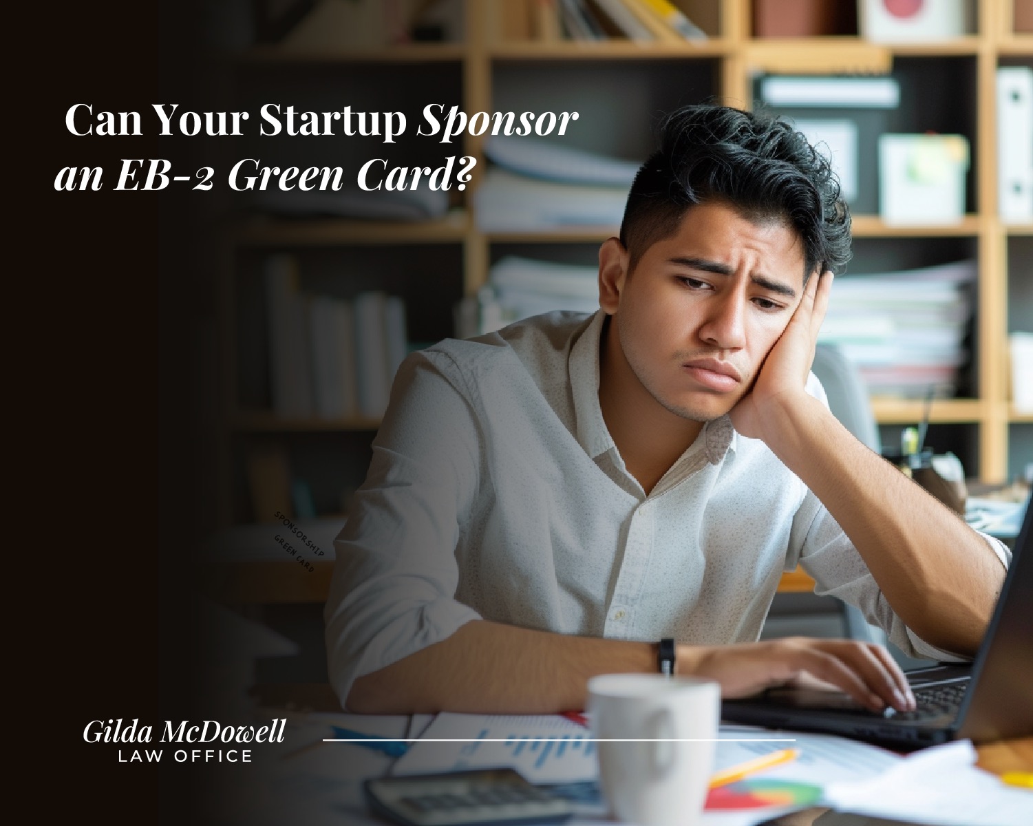 Can Your Startup Sponsor an EB-2 Green Card?